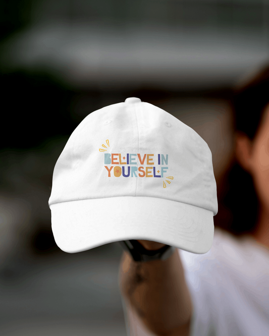 Beleive in Yourself - Caps